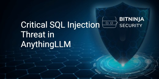 Critical SQL Injection Threat in AnythingLLM - BitNinja Security