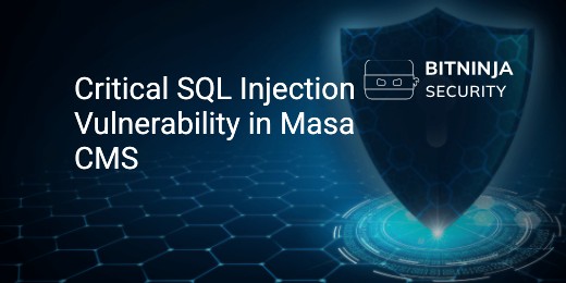 Critical SQL Injection Vulnerability in Masa CMS - BitNinja Security